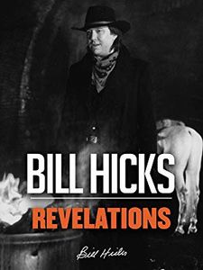 Bill Hicks: Revelations