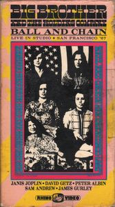 Big Brother And The Holding Company: Ball and Chain: Live In Studio: San Francisco '67