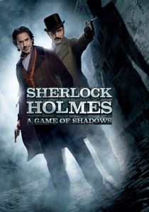 Sherlock Holmes: A Game Of Shadows