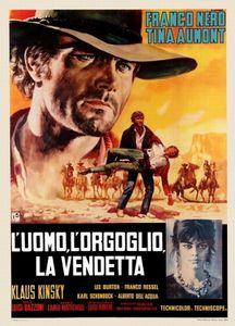 L'Uomo, L'Orgoglio, La Vendetta