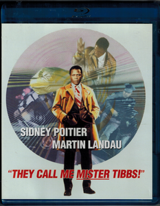 They Call Me Mister Tibbs!