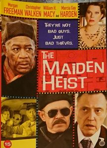 The Maiden Heist