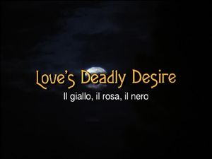 Love's Deadly Desire