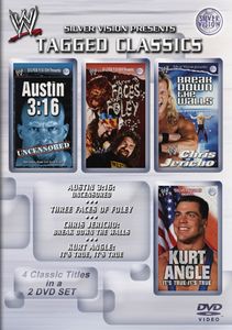 WWE Tagged Classics: Austin 3:16 / Three Faces Of Foley / Chris Jericho: Break Down The Walls / Kurt Angle: It's True, It's True