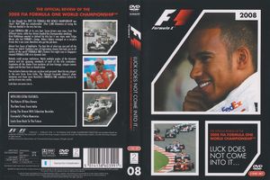 The Official Review Of The 2008 FIA Formula One World Championship: Luck Does Not Come Into It...