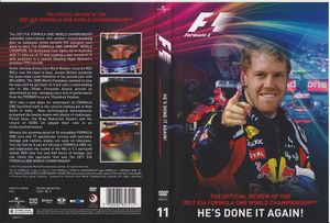 The Official Review Of The 2011 FIA Formula One World Championship: He's Done It Again!