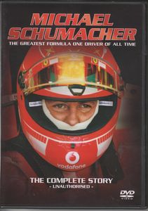 Michael Schumacher: The Complete Story (Unauthorised)