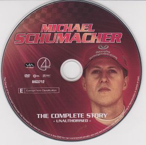 Michael Schumacher: The Complete Story (Unauthorised)