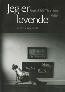 Jeg Er Levende - Søren Ulrik Thomsen, Digter