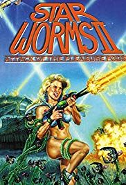 Star Worms II: Attack of the Pleasure Pods