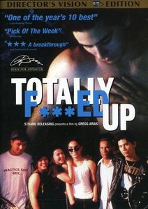 Totally F***ed Up (Director's Vision Edition)