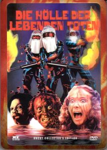 Die Hölle der lebenden Toten