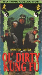 Ol' Dirty Kung Fu
