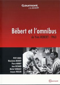Bébert Et L'Omnibus
