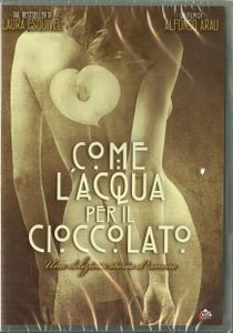 Come L'acqua Per Il Cioccolato