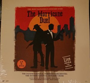 The Morricone Duel: The Most Dangerous Concert Ever
