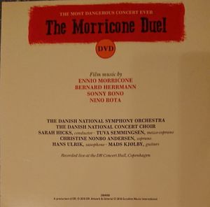 The Morricone Duel: The Most Dangerous Concert Ever