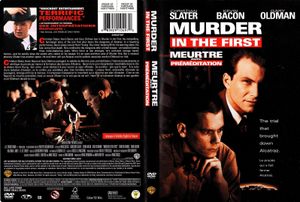 Murder in the First (Meuetre Avec Premeditation)