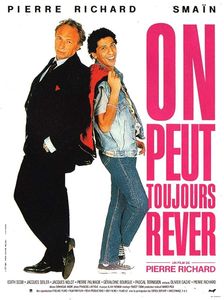 On Peut Toujours Rêver