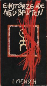 Einstürzende Neubauten: ½ Mensch