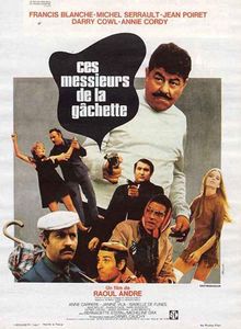 Ces Messieurs De La Gâchette