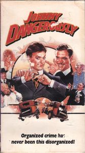 Johnny Dangerously