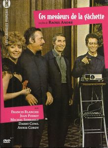 Ces Messieurs De La Gâchette