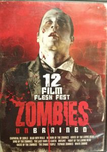 12 Film Flesh Fest Zombies Unbrained
