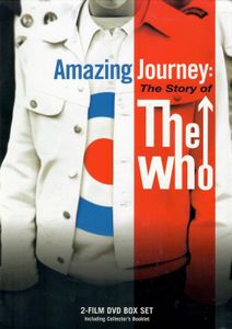 Amazing Journey: The Story of The Who