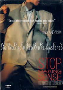 Stop Making Sense
