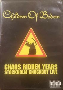 Children Of Bodom: Chaos Ridden Years, Stockholm Knockout Live