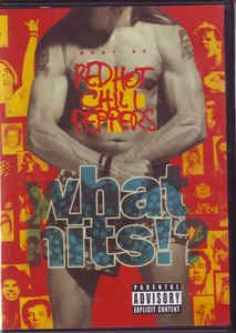 Red Hot Chili Peppers: What Hits!?