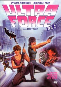 Ultra Force Teil 2