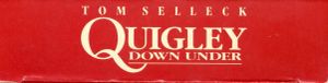 Quigley Down Under