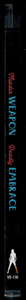 Murder Weapon / Deadly Embrace