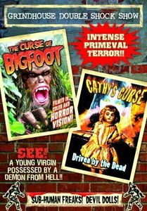 Grindhouse Double Shock Show: The Curse Of Bigfoot And Cathy's Curse
