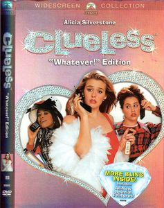 Clueless "Whatever!" Edition