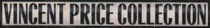 Vincent Price Collection