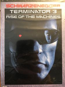 Terminator 3: Rise Of The Machines