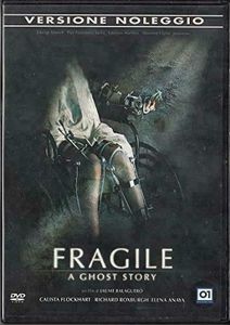 Fragile: A Ghost Story