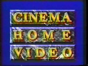 Cinema Home Video Inc.