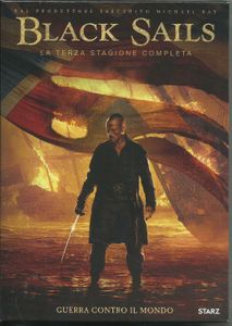 Black Sails: La Terza Stagione Completa