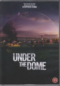 Under The Dome: Season One
