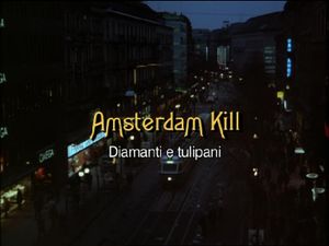 Amsterdam Kill