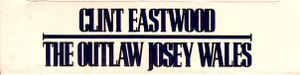 The Outlaw Josey Wales