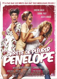 Arrête De Pleurer Pénélope