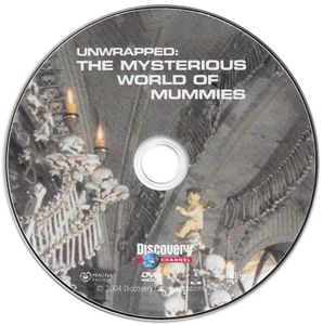 Unwrapped: The Mysterious World of Mummies