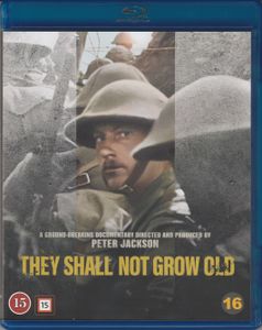 They Shall Not Grow Old