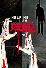 Help Me I Am Dead - Die Geschichte Der Anderen