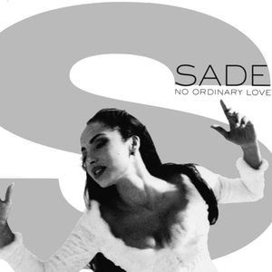 Sade: No Ordinary Love